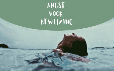 BASISANGST NR. 1 => Angst voor afwijzing.