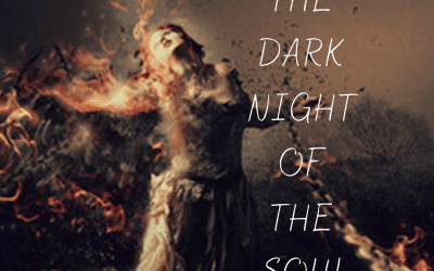 THE DARK NIGHT OF THE SOUL
